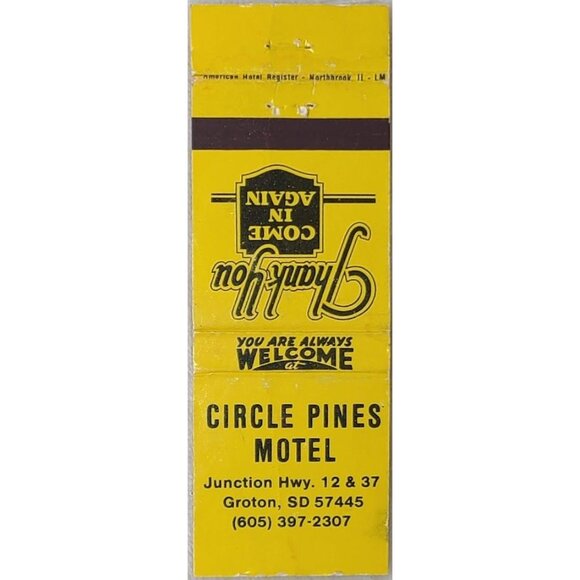 Matchbook Cover Circle Pines Motel Groton SD South Dakota Yellow Black - Picture 1 of 4